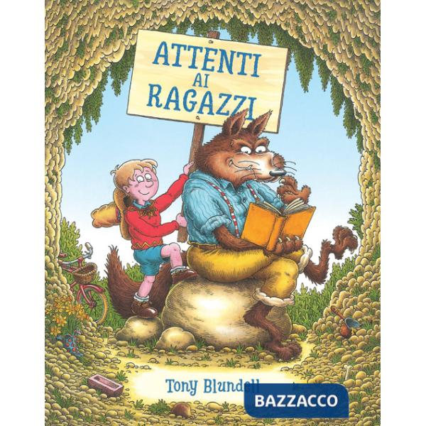 Attenti ai ragazzi. Ediz. a colori