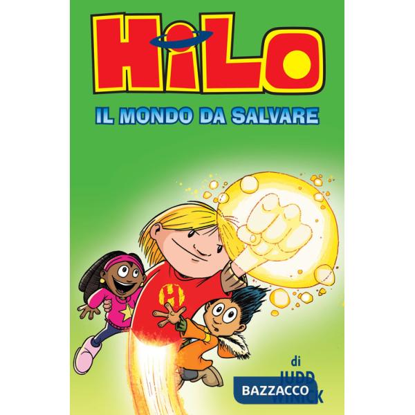 Hilo. Il mondo da salvare
