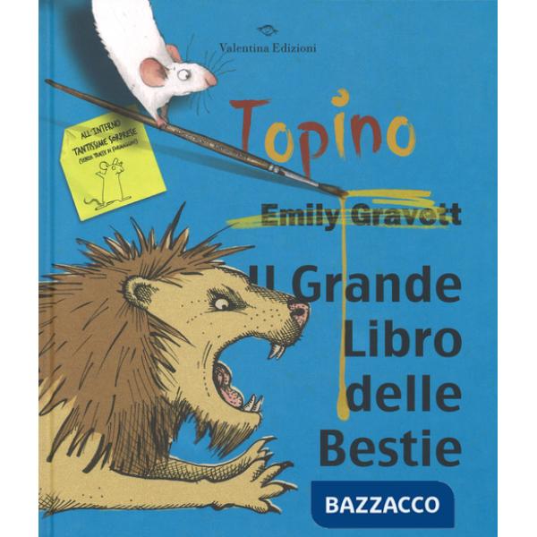 Grande libro delle bestie. Ediz. illustrata (Il)