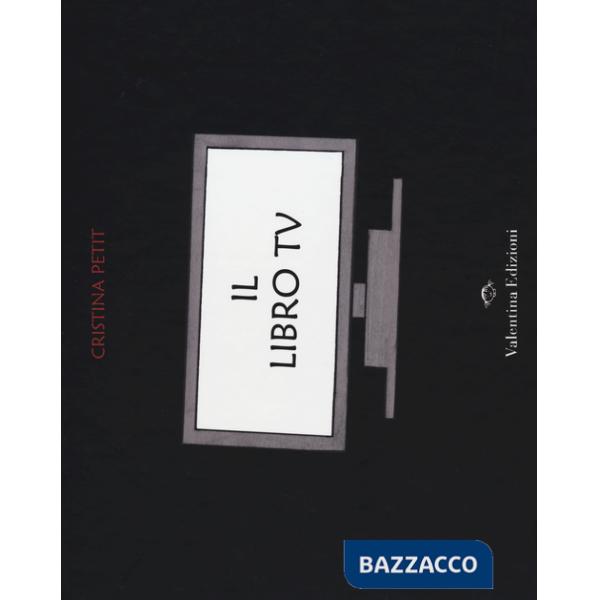 Libro tv. Ediz. illustrata (Il)