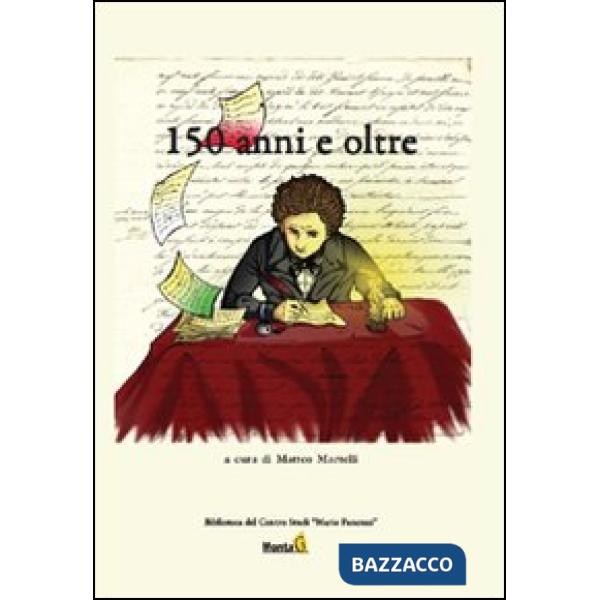 150 anni e oltre