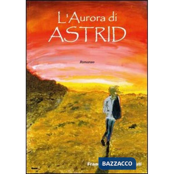 Aurora di Astrid (L')