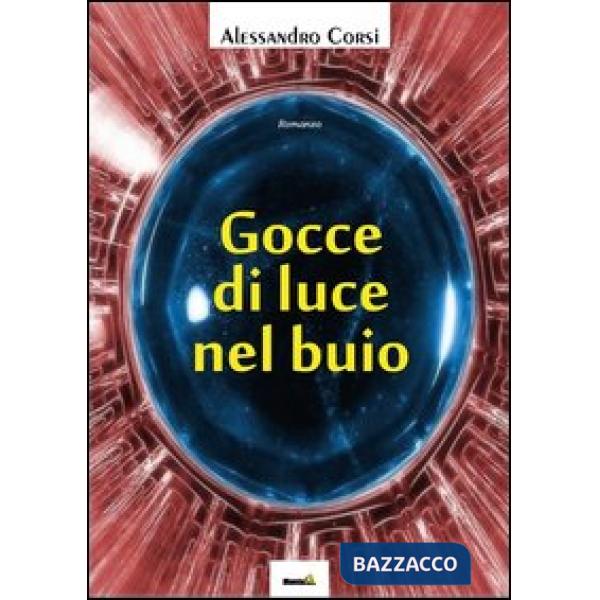 Gocce di luce nel buio