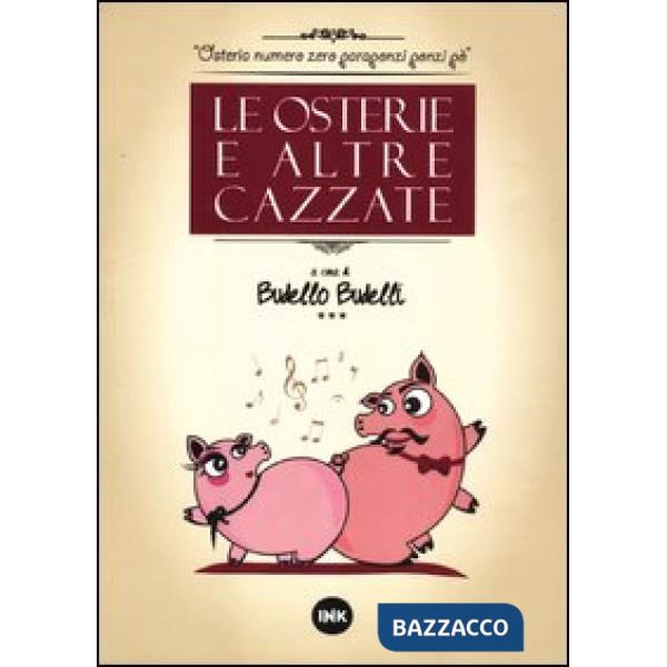 Osterie e altre cazzate (Le)