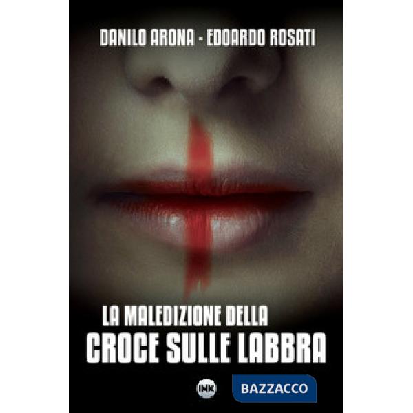 Maledizione della croce sulle labbra (La)