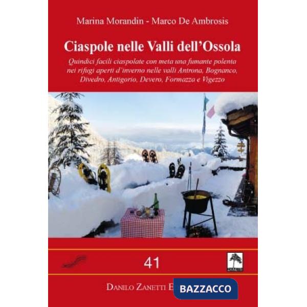 Ciaspole nelle valli dell'Ossola