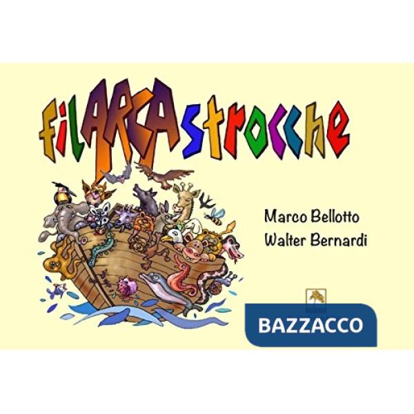 Filarcastrocche. Ediz. illustrata