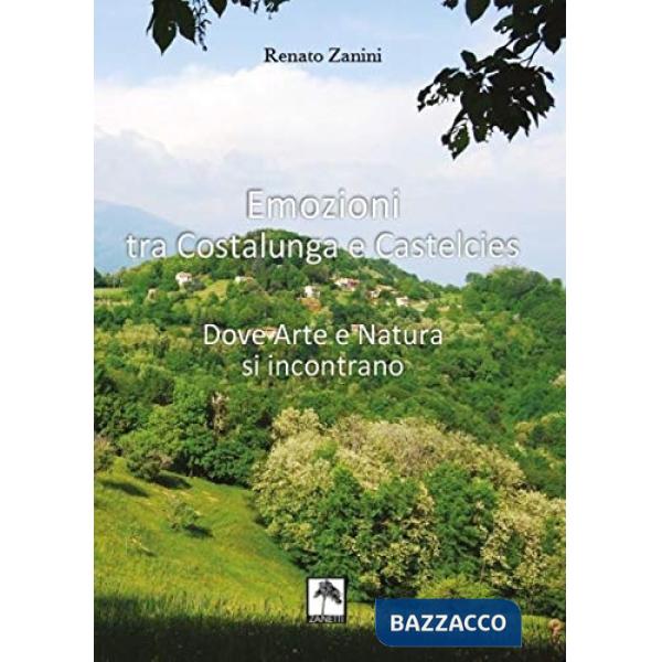 Emozioni tra Costalunga e Castelcies. Dove arte e natura si incontrano