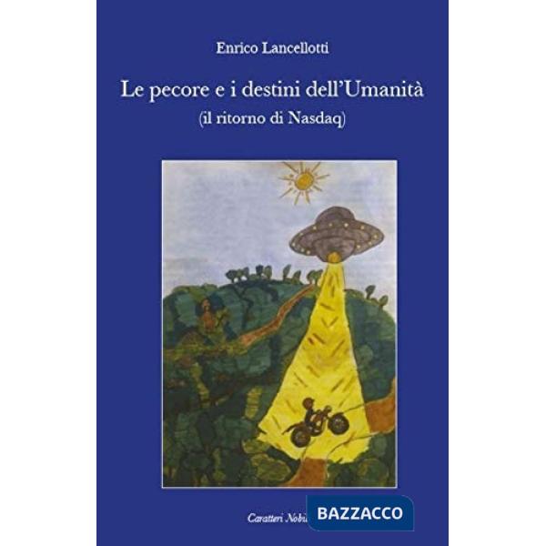Le pecore e i destini dell'umanità (e il ritorno di Nasdaq)