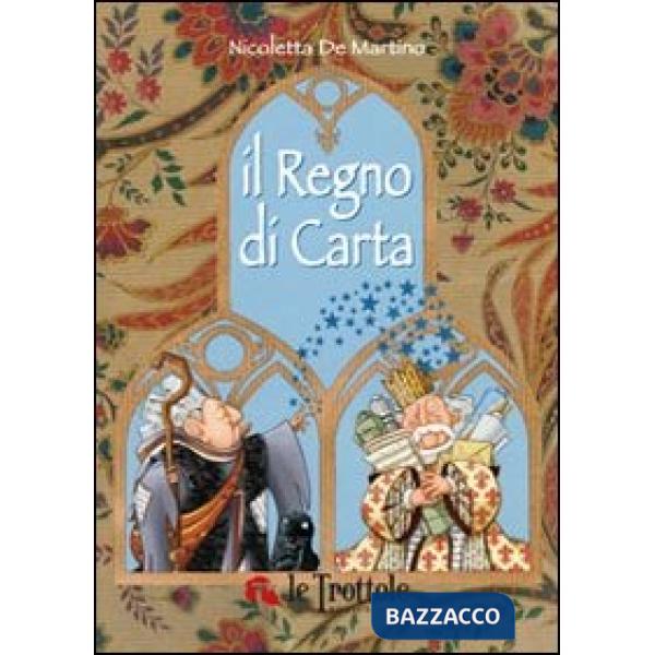 Regno di carta. Ediz. illustrata (Il)