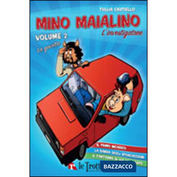 Gavetta. Mino Maialino l'investigatore (La). Vol. 2