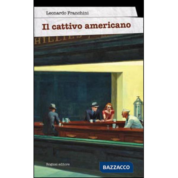 Cattivo americano (Il)