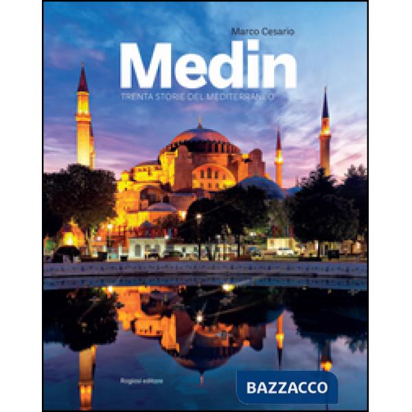 Medin. Trenta storie del Mediterraneo