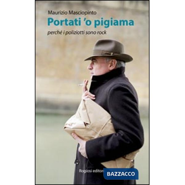 Portati 'o pigiama