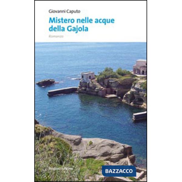 Mistero nelle acque della Gajola