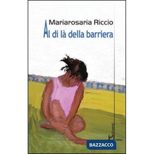 Al di là della barriera