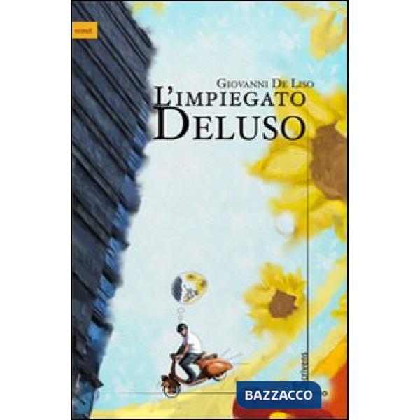 Impiegato Deluso (L')