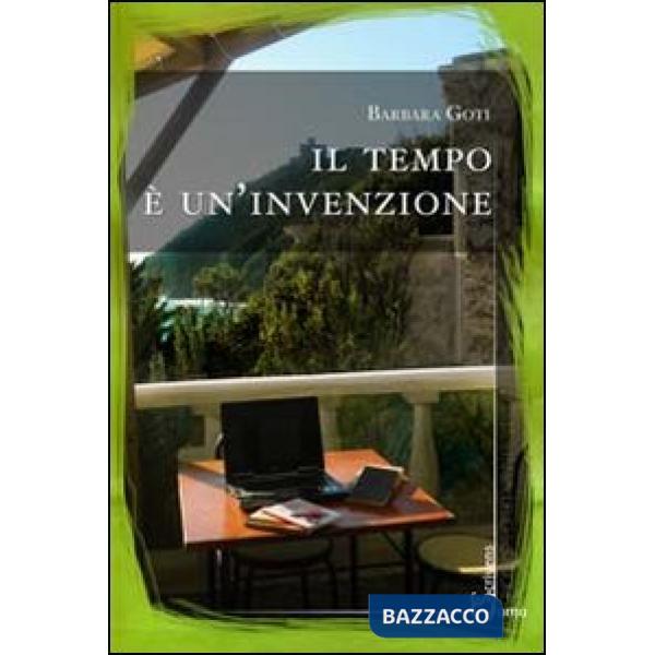 Tempo è un'invenzione (Il)