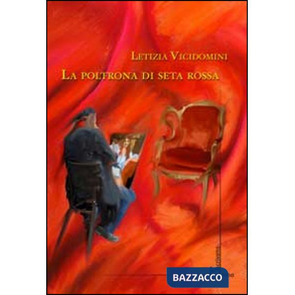 Poltrona di seta rossa (La)