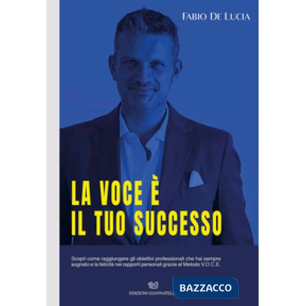 Voce è il tuo successo (La)