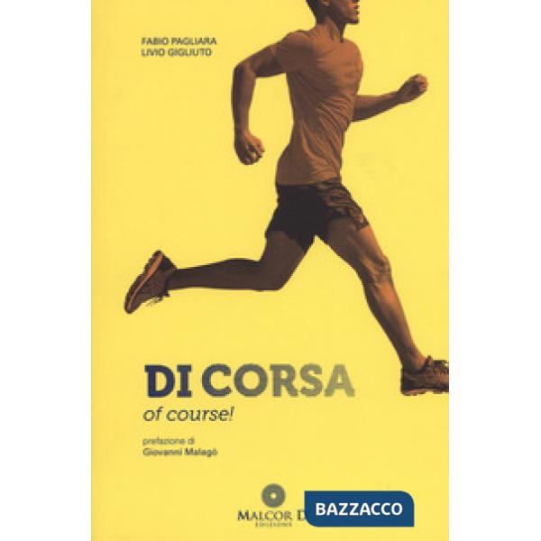 Di corsa! of course. Nuova ediz.