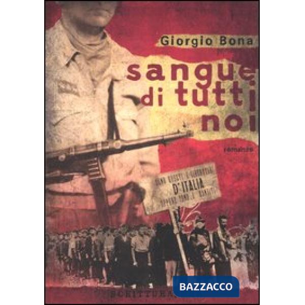 Sangue di tutti noi