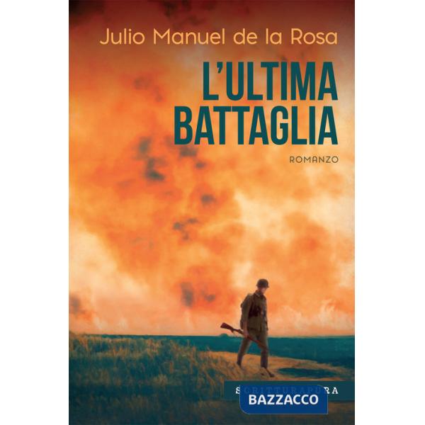 Ultima battaglia (L')