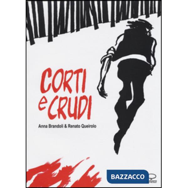 Corti e crudi