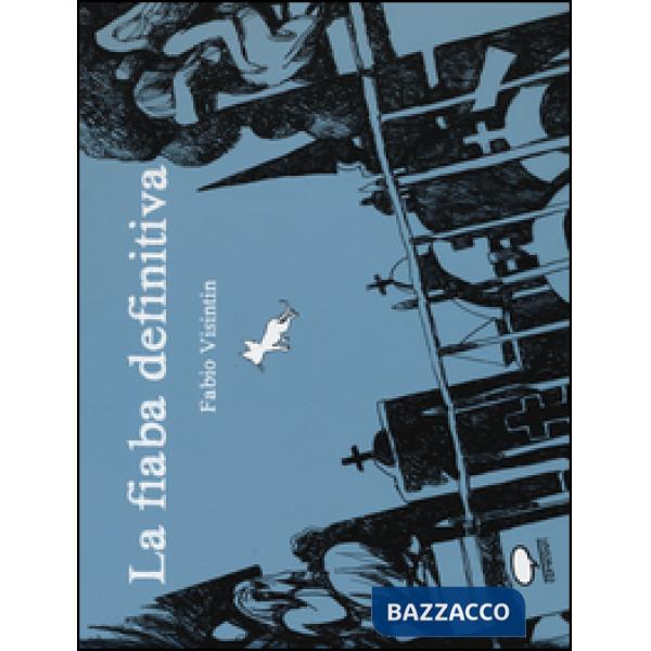 Fiaba definitiva (La)