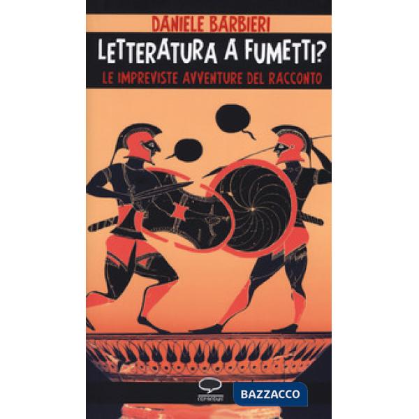 Letteratura a fumetti? Le impreviste avventure del racconto