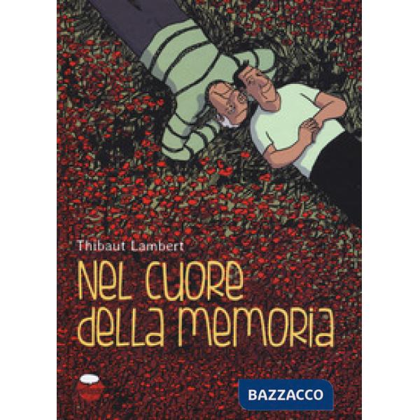 Nel cuore della memoria