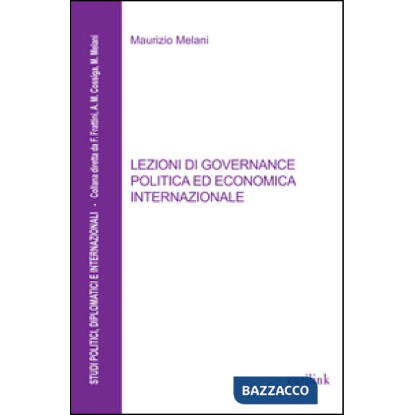 Lezioni di governance politica ed economica internazionale