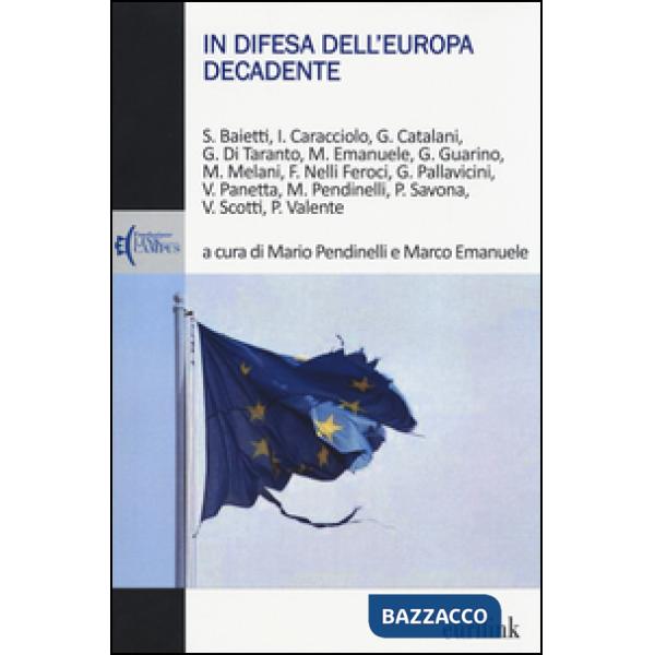 In difesa dell'Europa decadente