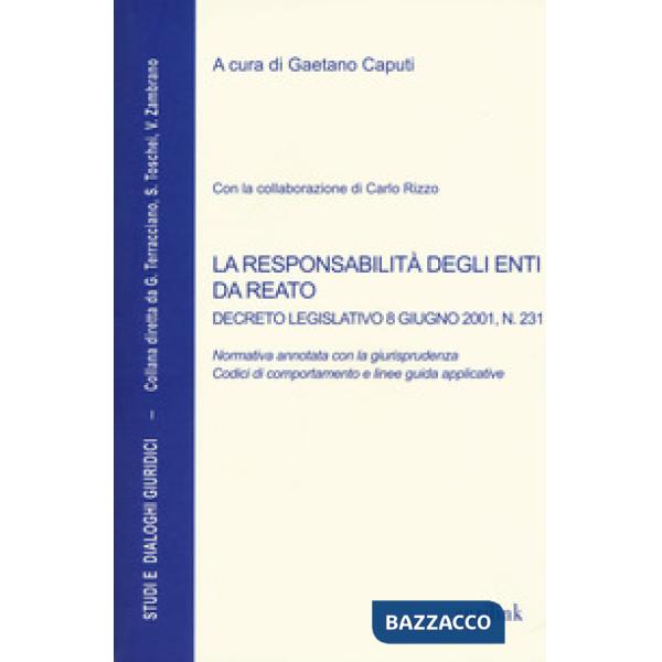 Responsabilità degli enti da reato. Decreto legislativo 8 giugno 2001, n. 231 (L