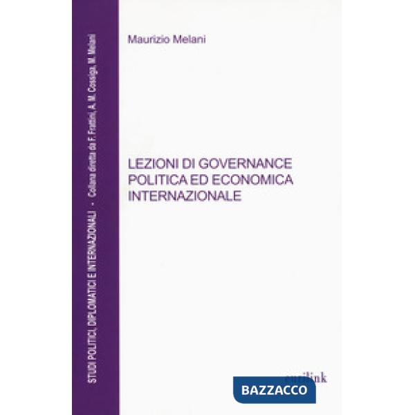 Lezioni di governance politica ed economica internazionale