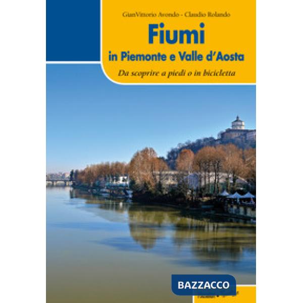 Fiumi in Piemonte e Valle d'Aosta