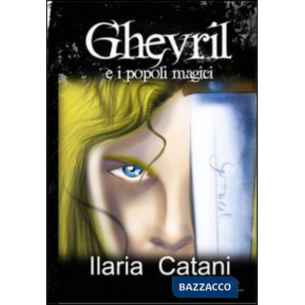 Ghevril e i popoli magici