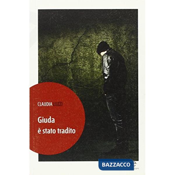 Giuda è stato tradito