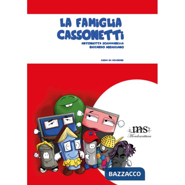 Famiglia Cassonetti (La)