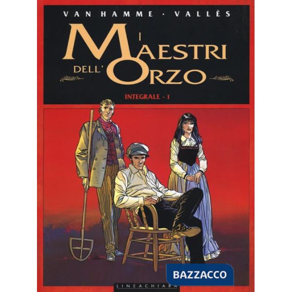 Maestri dell'orzo. Ediz. integrale (I). Vol. 1: 1854-1932