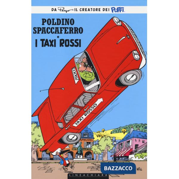 Taxi rossi. Poldino Spaccaferro (I)