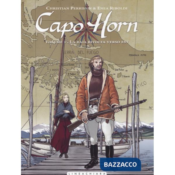 Baia rivolta verso est. Capo Horn (La). Vol. 1