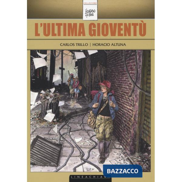 Ultima gioventù (L')
