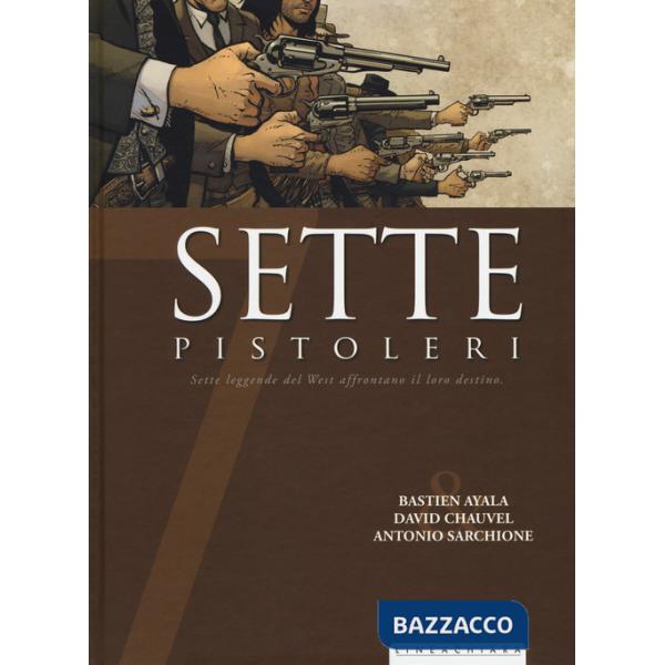 Sette pistoleri