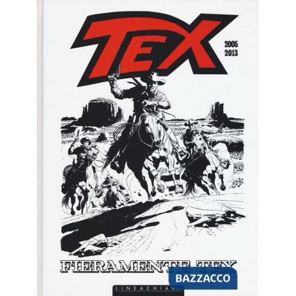 Fieramente Tex (2005-2013). Vol. 2