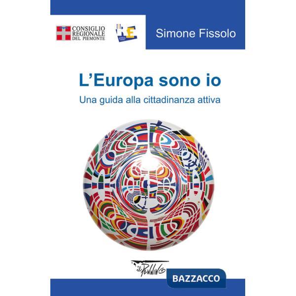 Europa sono io. Una guida alla cittadinanza attiva (L')