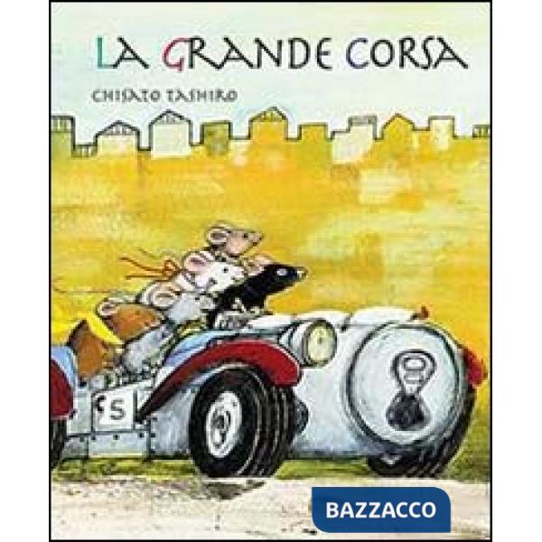 Grande corsa. Ediz. illustrata (La)