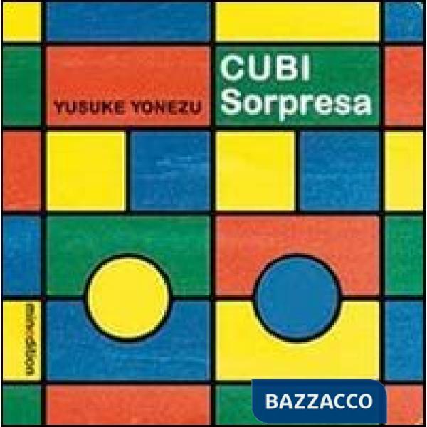 Cubi sorpresa. Ediz. illustrata