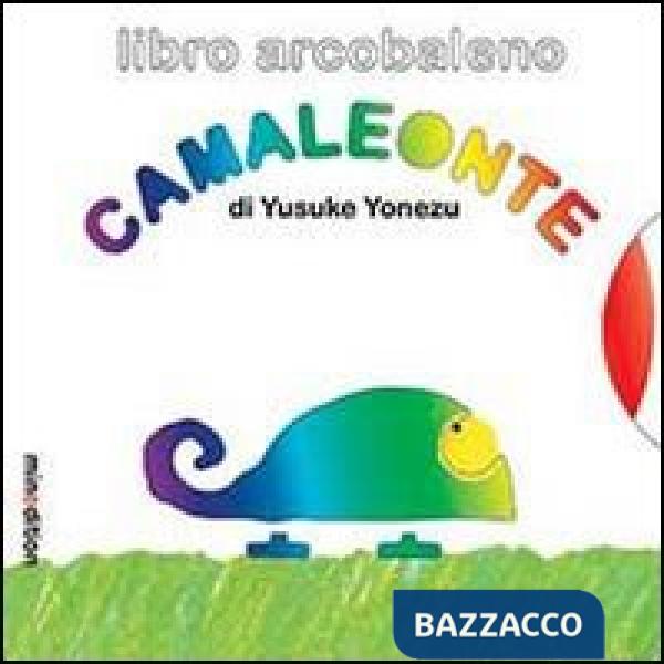Camaleonte. Ediz. illustrata