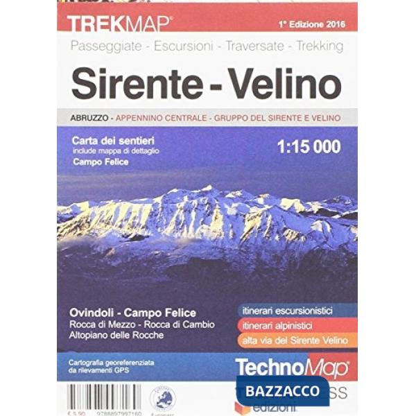 Sirente Velino. Campo Felice-Piani di Pezza-Magliano de' Marsi-Ovindoli. Carta dei sentieri 1:15.000